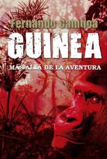 GUINEA: Más allá de la aventura